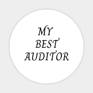 My best auditor Magnet